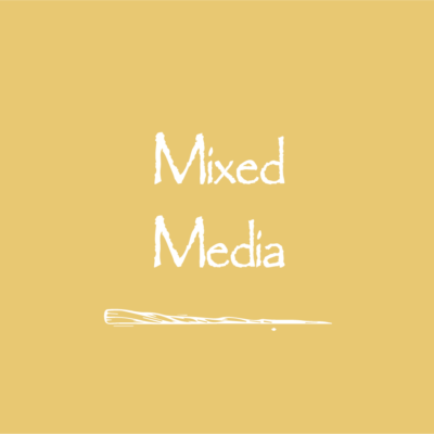 Mixed Media